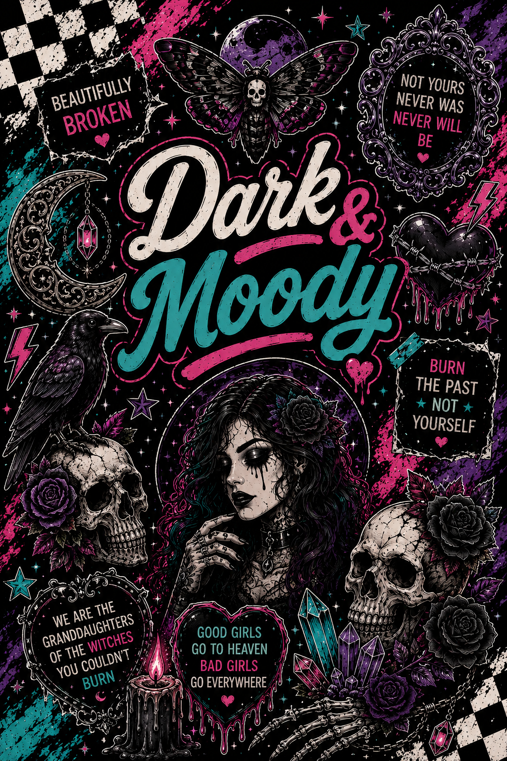 Dark & Moody