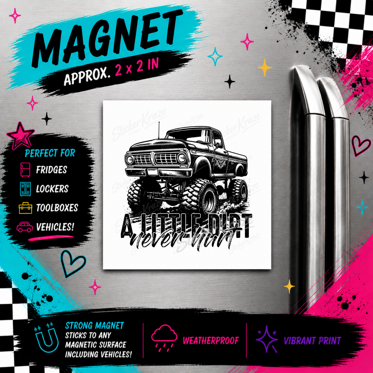 A Little Dirt Never Hurt lifted vintage truck weatherproof magnet by Sticker Kraze Studio