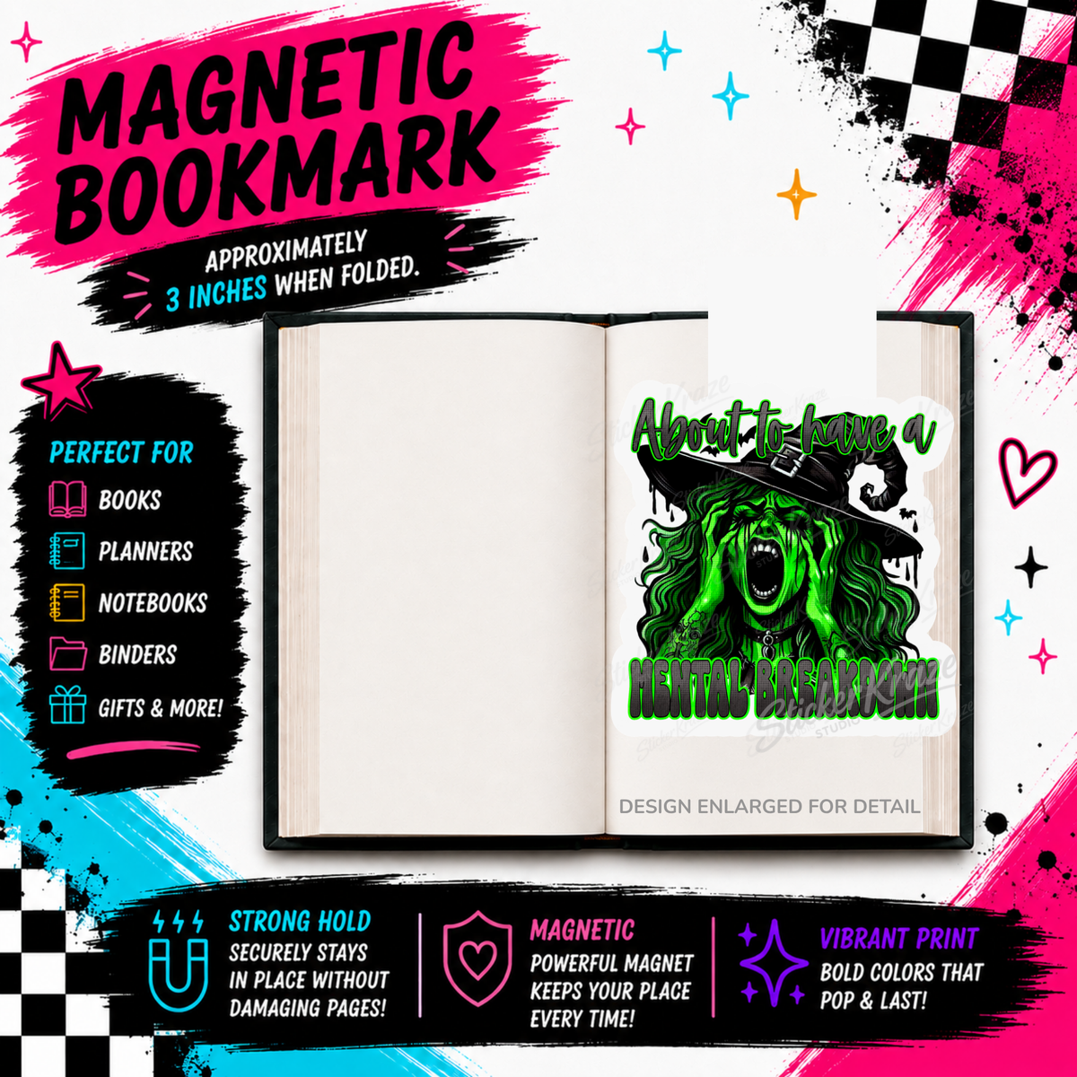 About To Have A Mental Breakdown funny green gothic witch magnetic bookmark by Sticker Kraze Studio