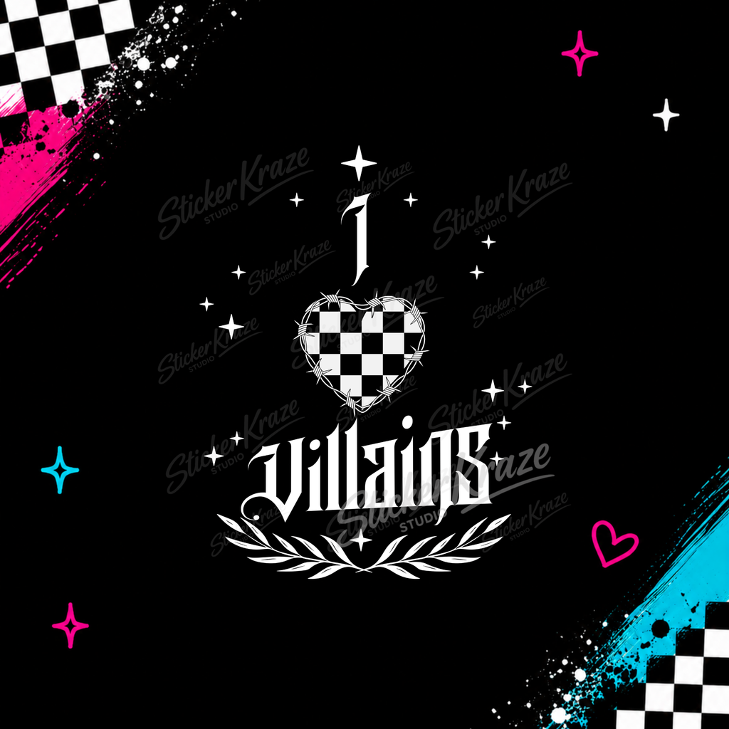 I Love Villains black and white gothic design with checkerboard heart and barbed wire