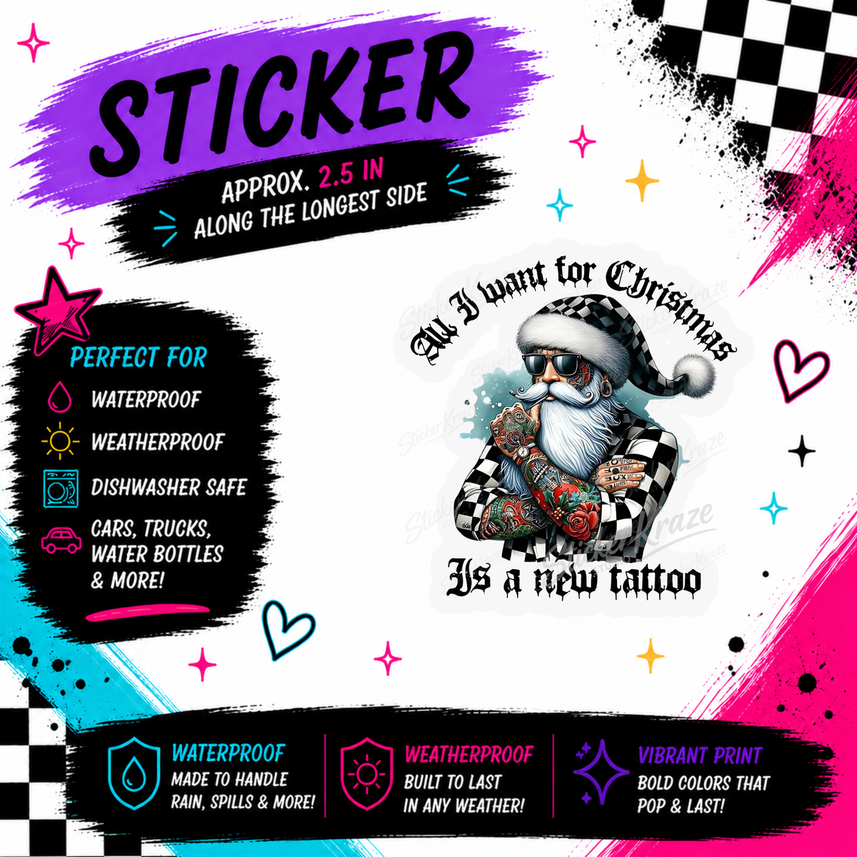All I Want For Christmas Is A New Tattoo tattooed Santa waterproof sticker by Sticker Kraze Studio