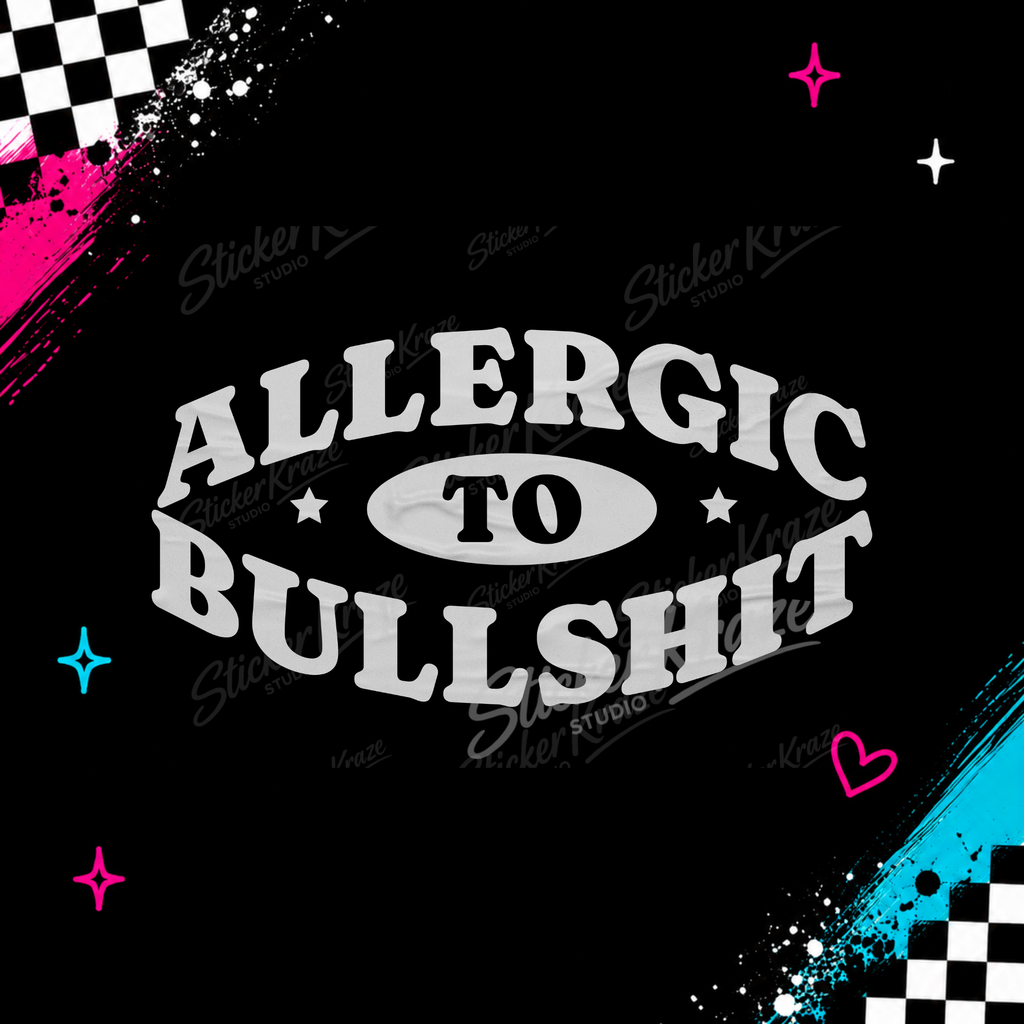 Allergic To Bullshit bold black and white retro typography design