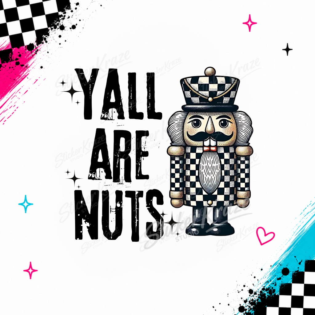 Y’all Are Nuts funny Christmas design with black and white checkerboard nutcracker