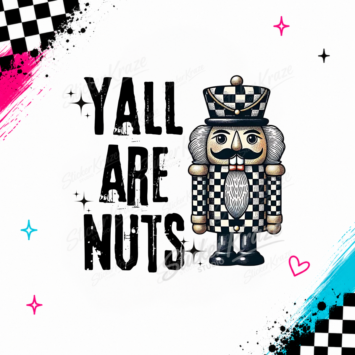 Y’all Are Nuts funny Christmas design with black and white checkerboard nutcracker