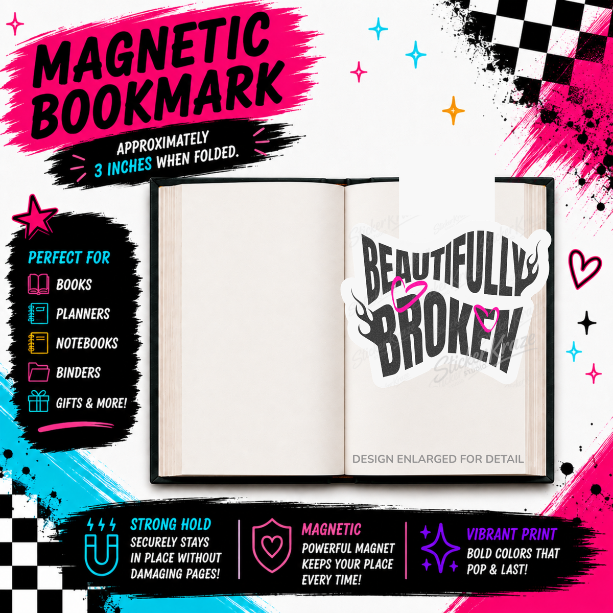 Beautifully Broken black and pink inspirational quote magnetic bookmark