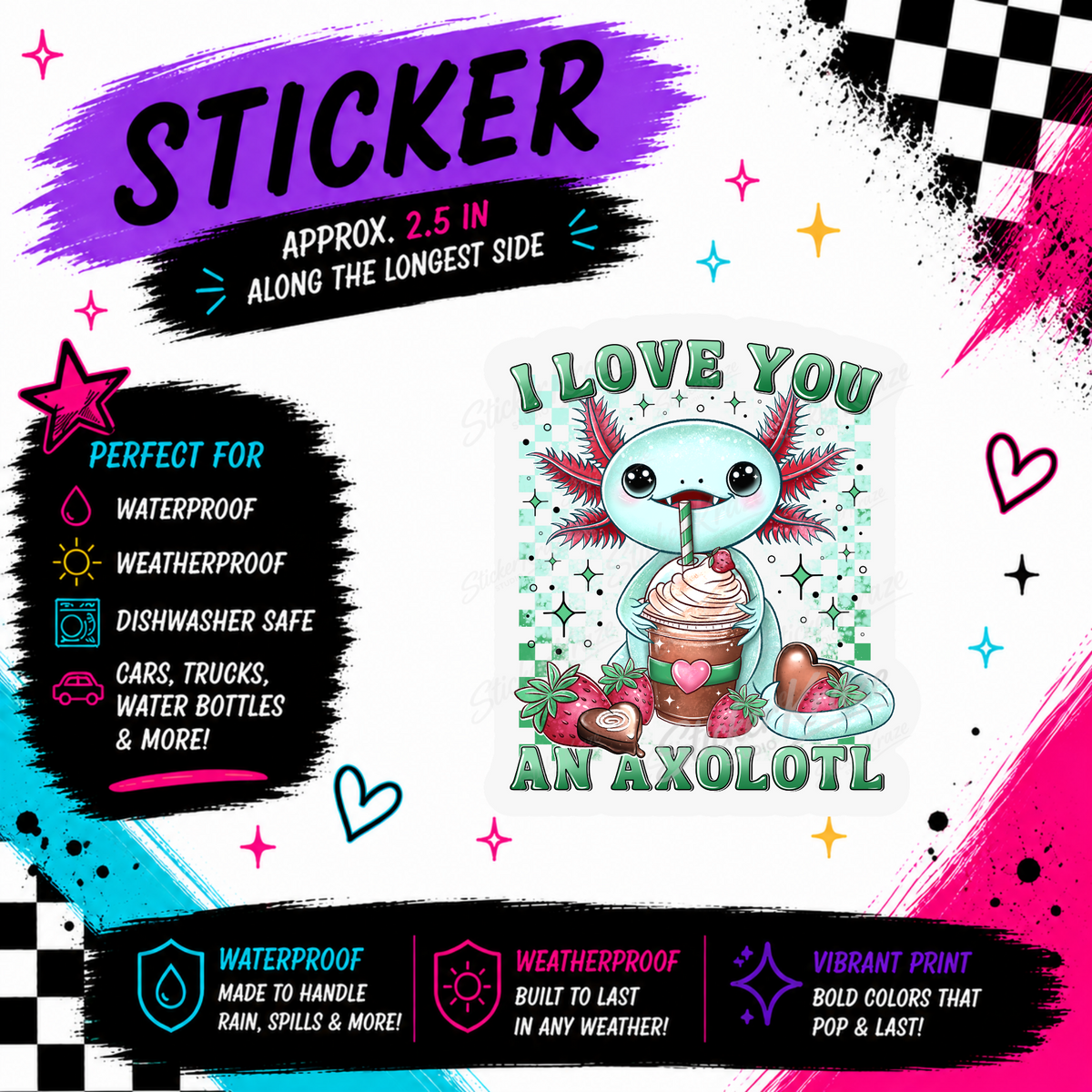 Axolotl Love sticker featuring a cute mint axolotl holding a strawberry drink, hearts and I Love You An Axolotl lettering.