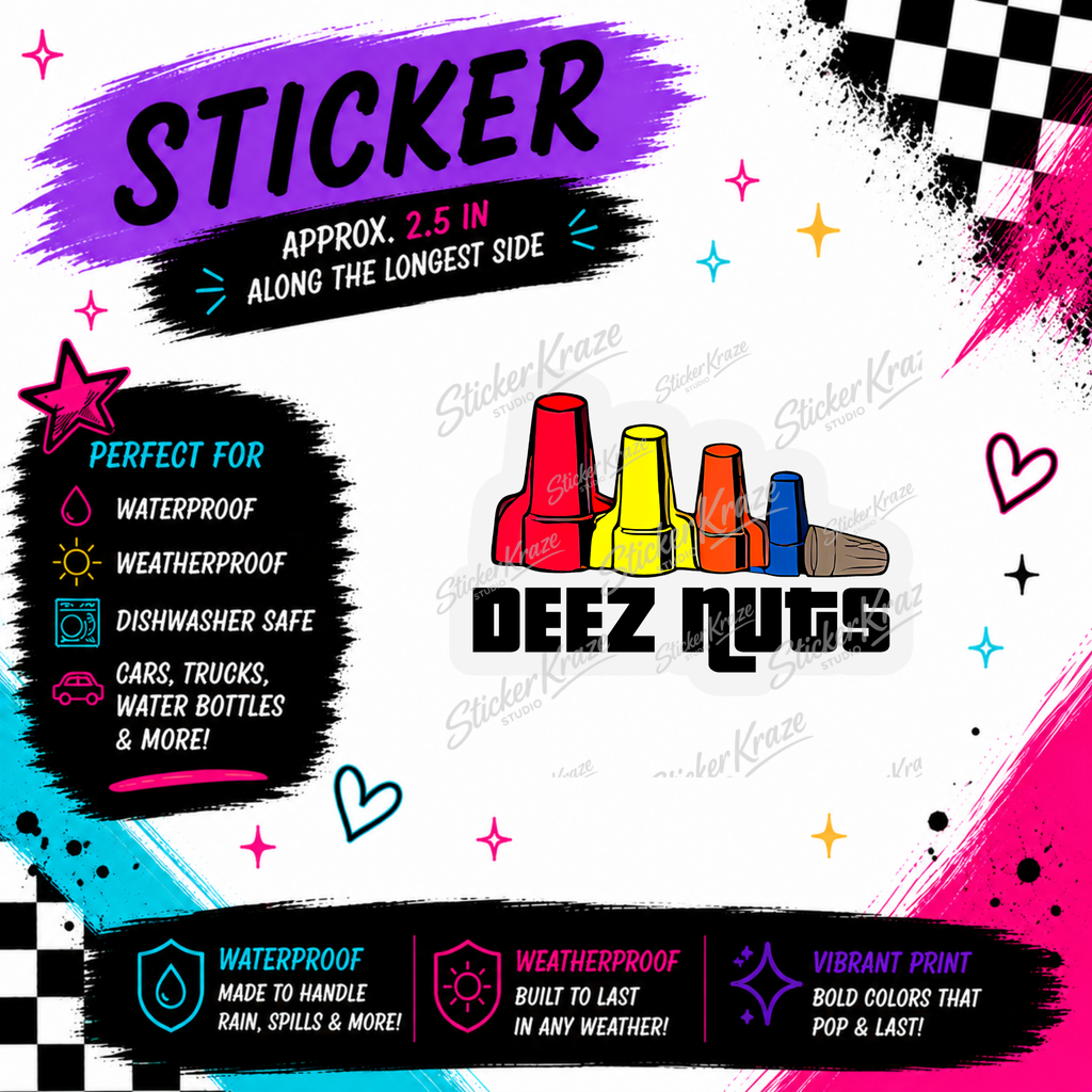 Deez Nuts electrician humour approximately 2.5 inch weatherproof dishwasher-safe sticker mockup for Sticker Kraze Studio.