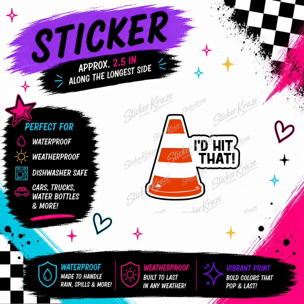 I’d Hit That traffic cone approximately 2.5 inch weatherproof dishwasher-safe sticker mockup for Sticker Kraze Studio.